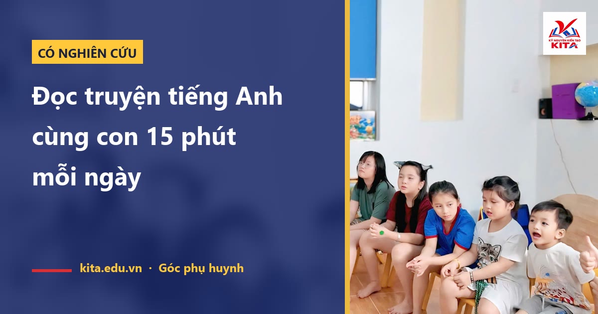 Đọc truyện tiếng Anh cùng con 15 phút mỗi ngày
